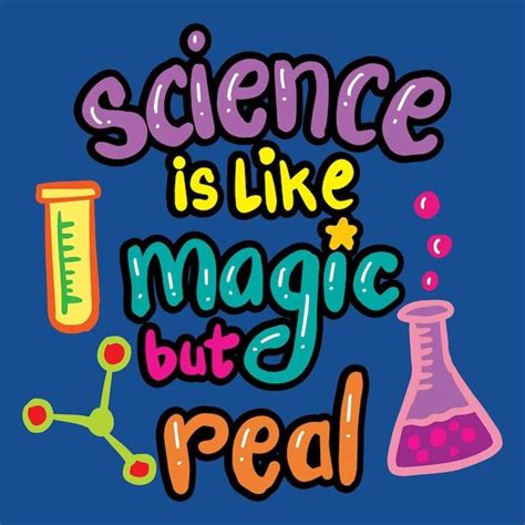 Science like magid but real